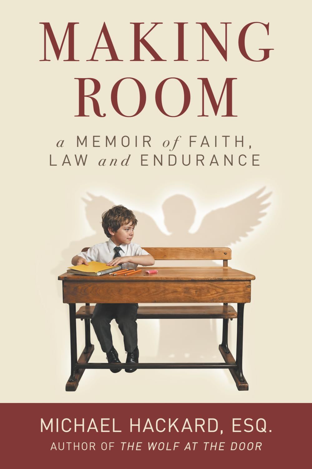 Making Room: A Memoir of Faith, Law, and Endurance Making Room: A Memoir of Faith, Law, and Endurance